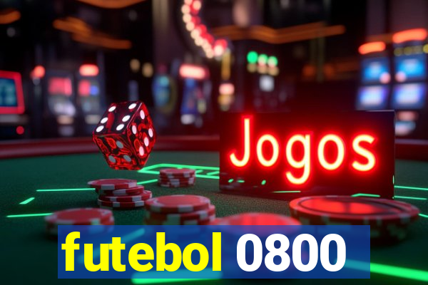 futebol 0800